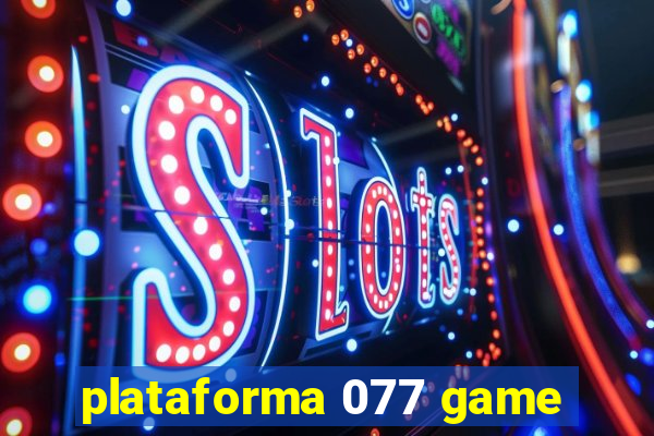 plataforma 077 game